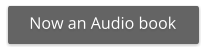 Now an Audio book