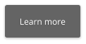 Learn more